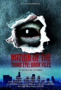 Нация третьего глаза: засекреченные материалы (2018)