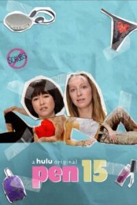PEN15 / Пен15 (2019)