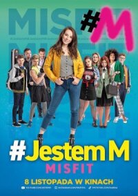 #Jestem M. Misfit (2019)