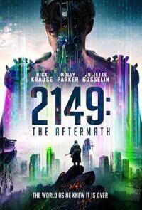 2149: Последствия войны (2016)