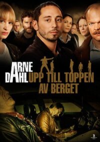 Арне Даль: К вершине горы (2012)