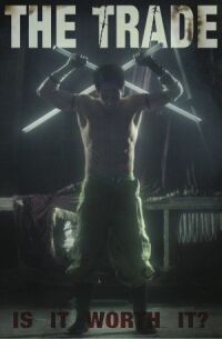 The Trade (2017)
